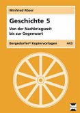 Von der Nachkriegszeit bis zur Gegenwart / Geschichte Bd.5