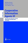 Cooperative Information Agents VI