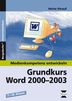Grundkurs Word - Strauf, Heinz