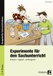 Experimente für den Sachunterricht - Bild 1
