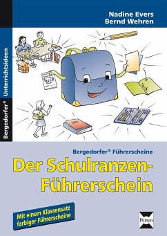 Der Schulranzen-Führerschein - Evers, Nadine; Wehren, Bernd