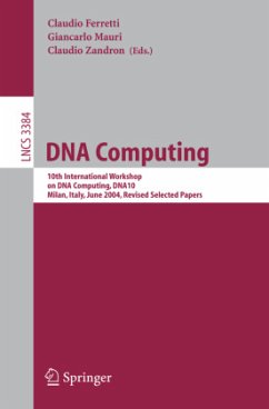 DNA Computing - Ferretti, Claudio / Mauri, Giancarlo / Zandron, Claudio (eds.)