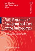 Fluid Dynamics of Cavitation and Cavitating Turbopumps