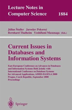 Current Issues in Databases and Information Systems - Stuller, Julius / Pokorny, Jaroslav / Thalheim, Bernhard / Masunaga, Yoshifumi (eds.)