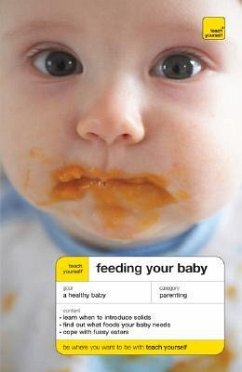 Teach Yourself Feeding Your Baby - More, Judy