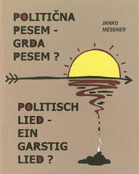 Politična pesem - Grda pesem?