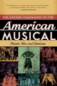 Oxford Companion to the American Musical - Hischak, Thomas S