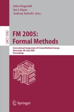 FM 2005: Formal Methods - Fitzgerald, John / Hayes, Ian J. / Tarlecki, Andrzej (eds.)