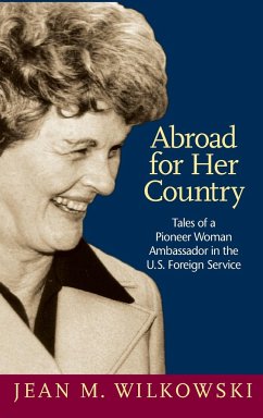 Abroad for Her Country - Wilkowski, Jean M.