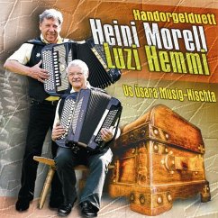 Us Üsara Musig-Kischta - Handorgelduett Heini Morell,L.