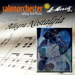 Allegra Nostalgia - Salonorchester St.Moritz