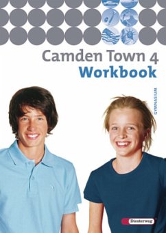 Camden Town - Allgemeine Ausgabe 2005 für Gymnasien / Camden Town, Ausgabe Gymnasium Bd.4, Bd.4 - Claußen, Stephanie;Ellis, Printha;Grieve, Averil