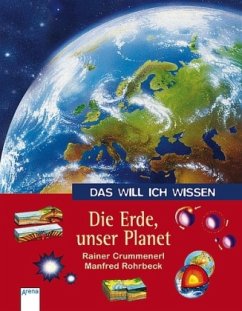 Die Erde, unser Planet - Crummenerl, Rainer