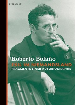 Exil im Niemandsland - Bolano, Roberto