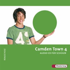 Cover Camden Town - Ausgabe Realschule und verwandte Schulformen - Audio-CD / Camden Town, Ausgabe Realschule Bd.4, Bd.4