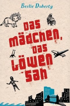 Das Mädchen, das Löwen sah - Doherty, Berlie