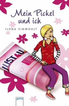 Mein Pickel und ich / Sina Bd.1 - Einwohlt, Ilona