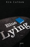 Blue Lying