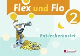 Flex und Flo - Ausgabe 2007 / Flex und Flo, Ausgabe 2007 Bd.2