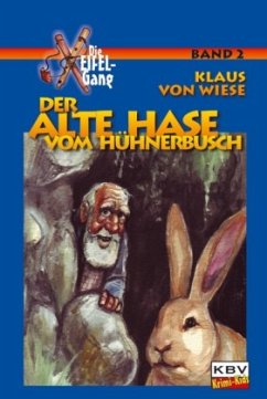 Der alte Hase vom Hühnerbusch - Wiese, Klaus von