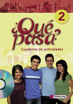 Klasse 7 oder 8, Cuaderno de actividades, m. CD-ROM 'Multimedia-Sprachtrainer' / Qué pasa? Bd.2