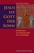 Jesus ist Gott der Sohn - Bild 1