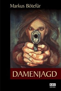 Damenjagd - Bötefür, Markus Damenjagd - Bötefür, Markus