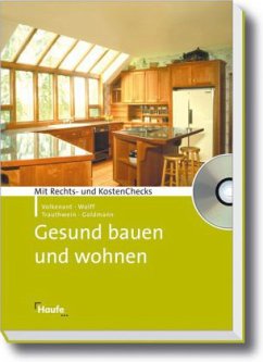 Gesund bauen und wohnen, m. CD-ROM