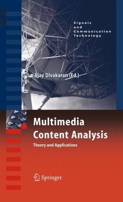 Multimedia Content Analysis - Divakaran, Ajay (ed.)