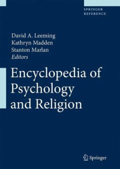 Encyclopedia of Psychology and Religion - Leeming, David A. / Madden, Kathryn / Marlan, Stanton (Hrsg.)