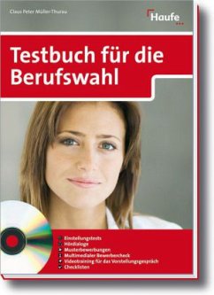 Das Testbuch für die Berufswahl, m. CD-ROM - Müller-Thurau, Claus P.