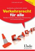 Verkehrsrecht für alle (f. Österreich)