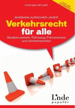 Verkehrsrecht für alle (f. Österreich) - Auracher-Jäger, Barbara