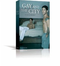 Gay and the City - Mordden, Ethan