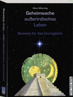 Geheimsache außerirdisches Leben - Deberling, Oliver