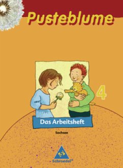 4. Schuljahr, Das Arbeitsheft / Pusteblume, Das Sprachbuch, Ausgabe 2007 Sachsen