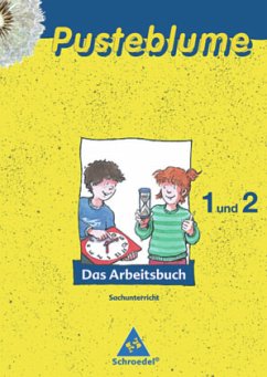 Pusteblume. Das Arbeitsbuch Sachunterricht - Allgemeine Ausgabe 2008 für die flexible Eingangsstufe / Pusteblume, Das Arbeitsbuch (2008)