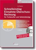 Schnelleinstieg Einnahme-Überschussrechnung für Freiberufler und Selbstständige