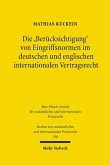 Die 'Berücksichtigung' von Eingriffsnormen im deutschen und englischen internationalen Vertragsrecht