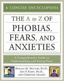 The A-Z of Phobias, Fears, and Anxieties