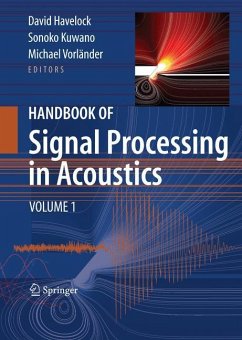 Handbook of Signal Processing in Acoustics - Havelock, David / Kuwano, Sonoko / Vorländer, Michael (Hrsg.)