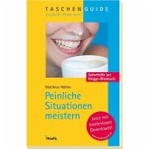 Peinliche Situationen meistern Peinliche Situationen meistern