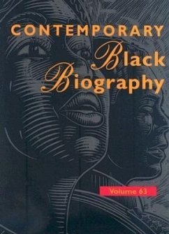 Contemporary Black Biography: Profiles from the International Black Community