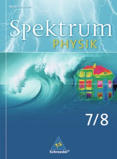 7./8. Schuljahr, Schülerband / Spektrum Physik, Ausgabe 2007 Niedersachsen