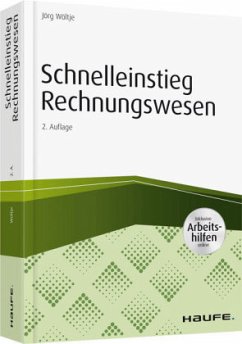 Schnelleinstieg Rechnungswesen, m. CD-ROM - Wöltje, Jörg