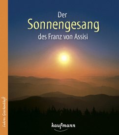 Der Sonnengesang des Franz von Assisi - Kuhn, Johannes