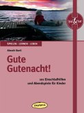 Gute Gutenacht!