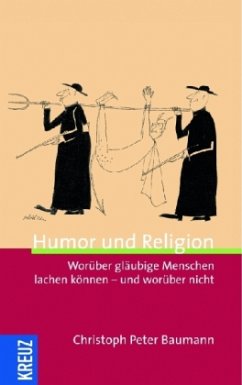 Humor und Religion - Baumann, Christoph P.