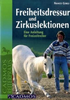 Freiheitsdressur und Zirkuslektionen - Gorgi, Franco