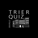 Trier-Quiz; .